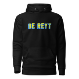 Be Reyt Hoodie