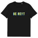 Be Reyt T-Shirt Black