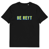 Be Reyt T-Shirt Black