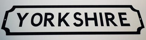 Yorkshire Street Sign