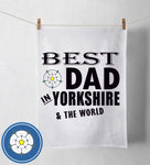 Best Dad In Yorkshire Tea Towel
