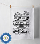 Ear All, See All, Say Nowt Tea Towel