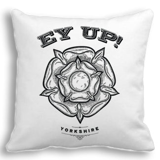 Ey Up Yorkshire Rose Cushion