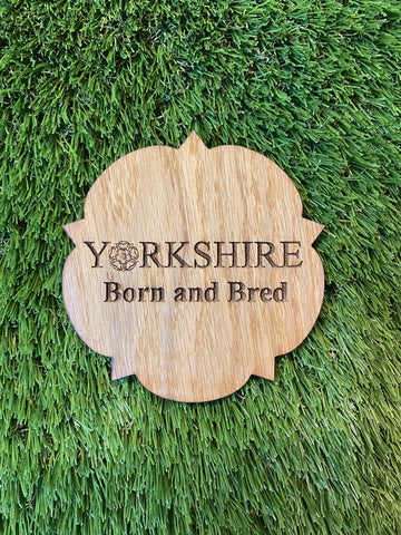 Wooden Coaster - Yorkshire born...