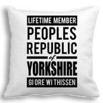 People Republic of Yorkshire Cushion